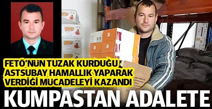 Hamallık yapan 'kumpas mağduru' astsubay üniformasını geri aldı