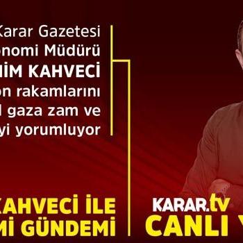 İbrahim Kahveci doğal gaza zammı yorumluyor