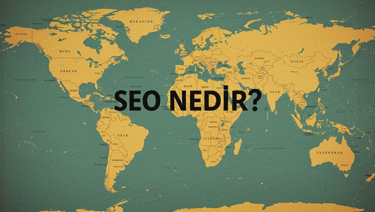 2025 Yılında “SEO Nedir?” En İyi SEO Uzmanları Görüşleri